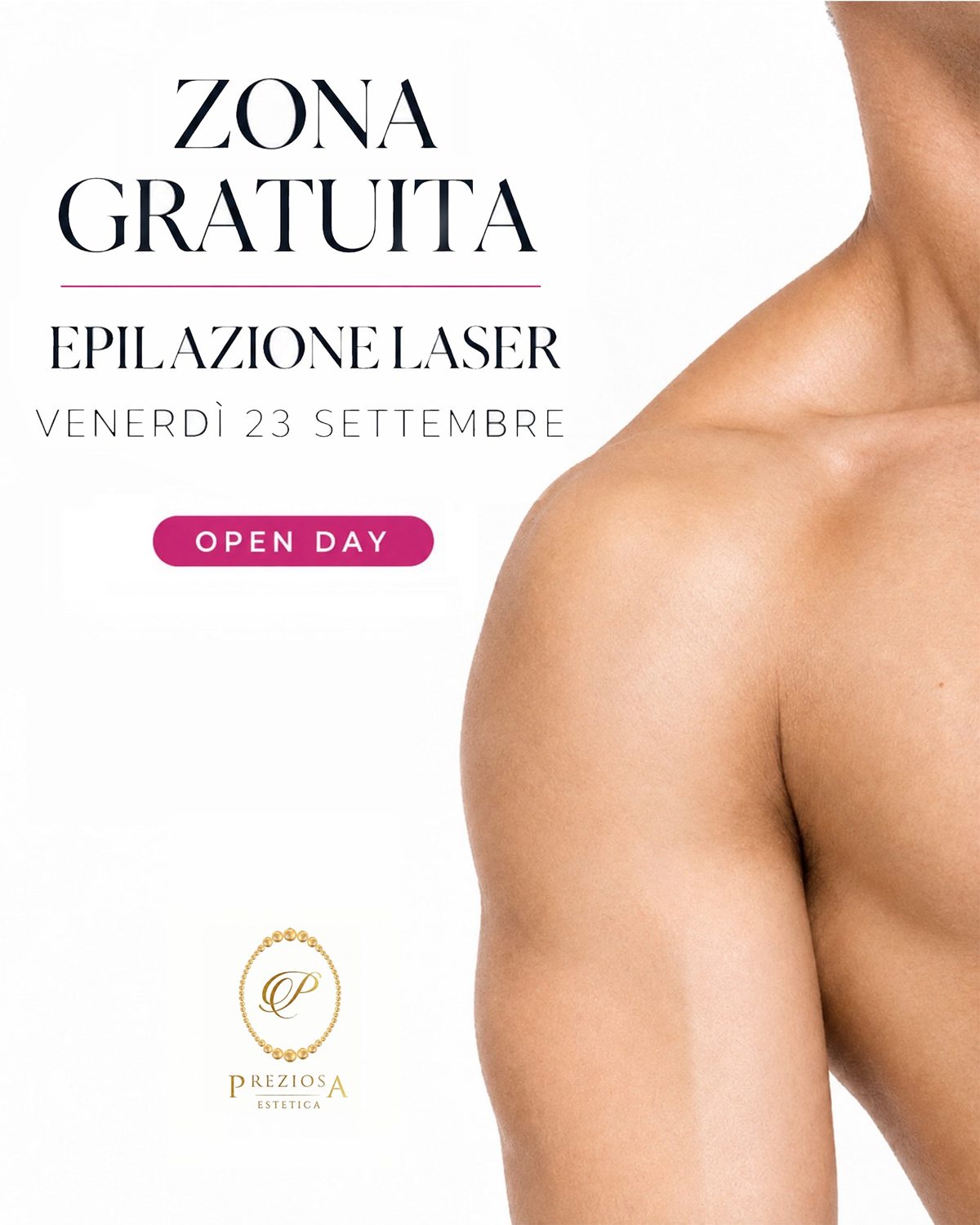 Post Open Day epilazione laser, versione uomo: spalla e titolo Zona gratuita